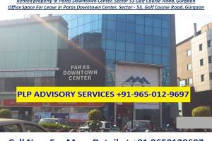 Office for rent in Paras Downtown Centre Gurgaon